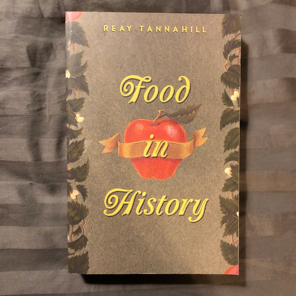 Food in History by Reay Tannahill (1995, Paperback)